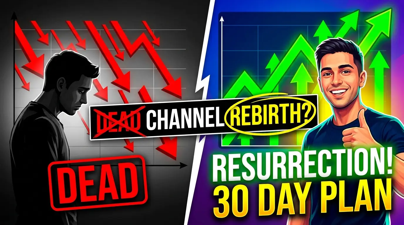 The 'Dead Channel' Rebirth: How to Resurrect a Dying YouTube Channel in 30 Days